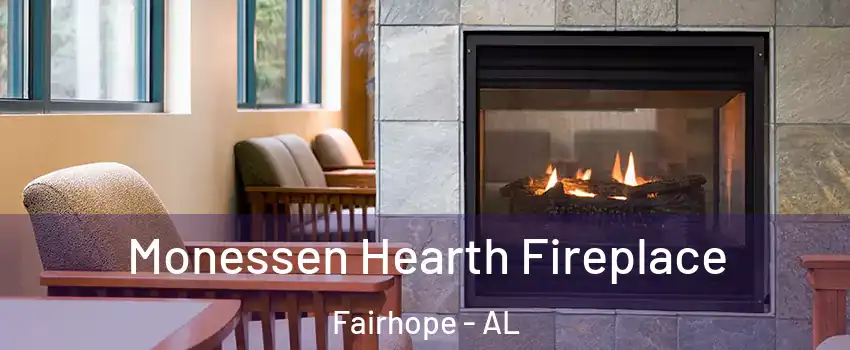  Monessen Hearth Fireplace Fairhope - AL